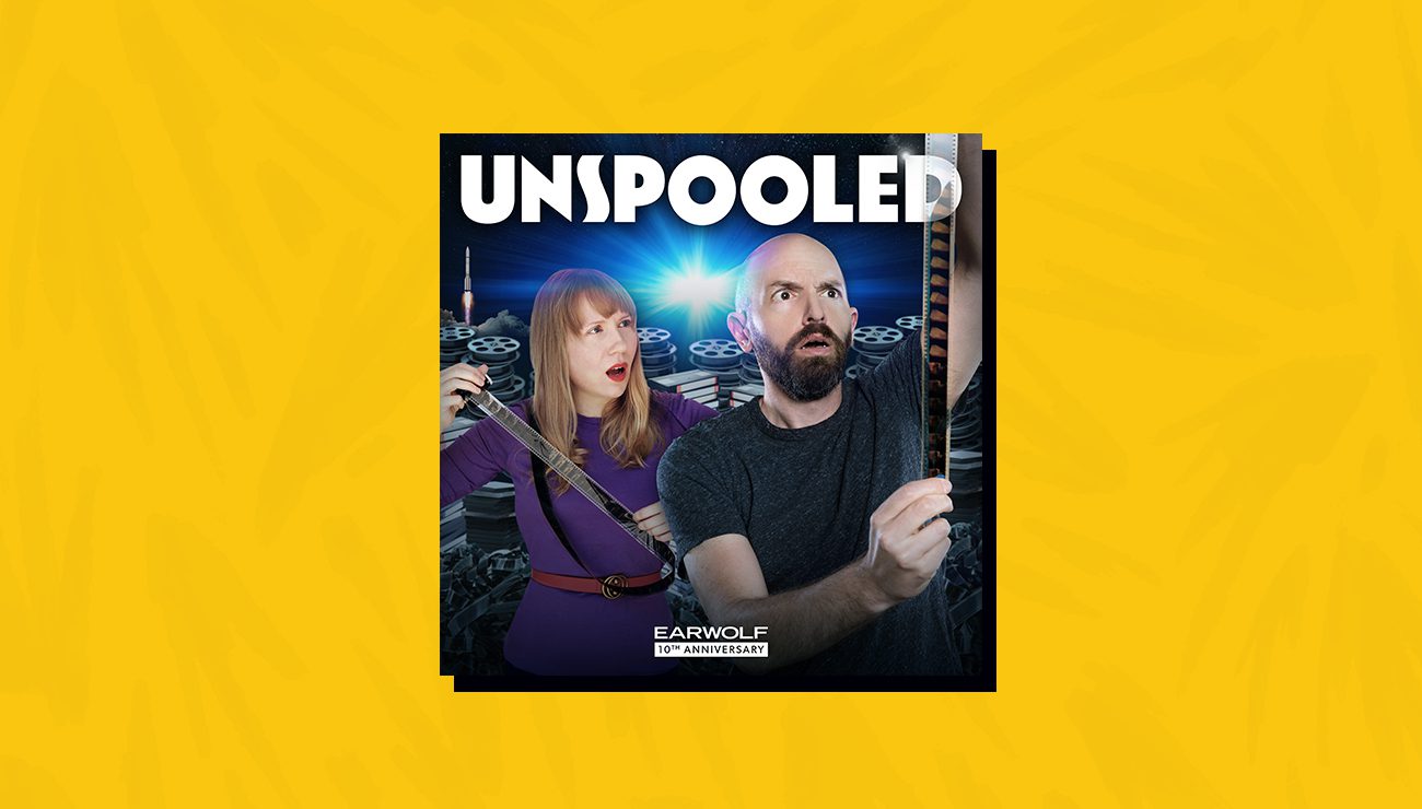 Unspooled - Earwolf